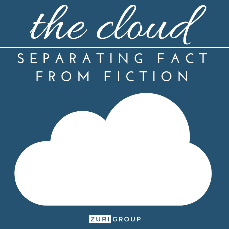 Cloud-based Solutions: Separating Fact from Fiction